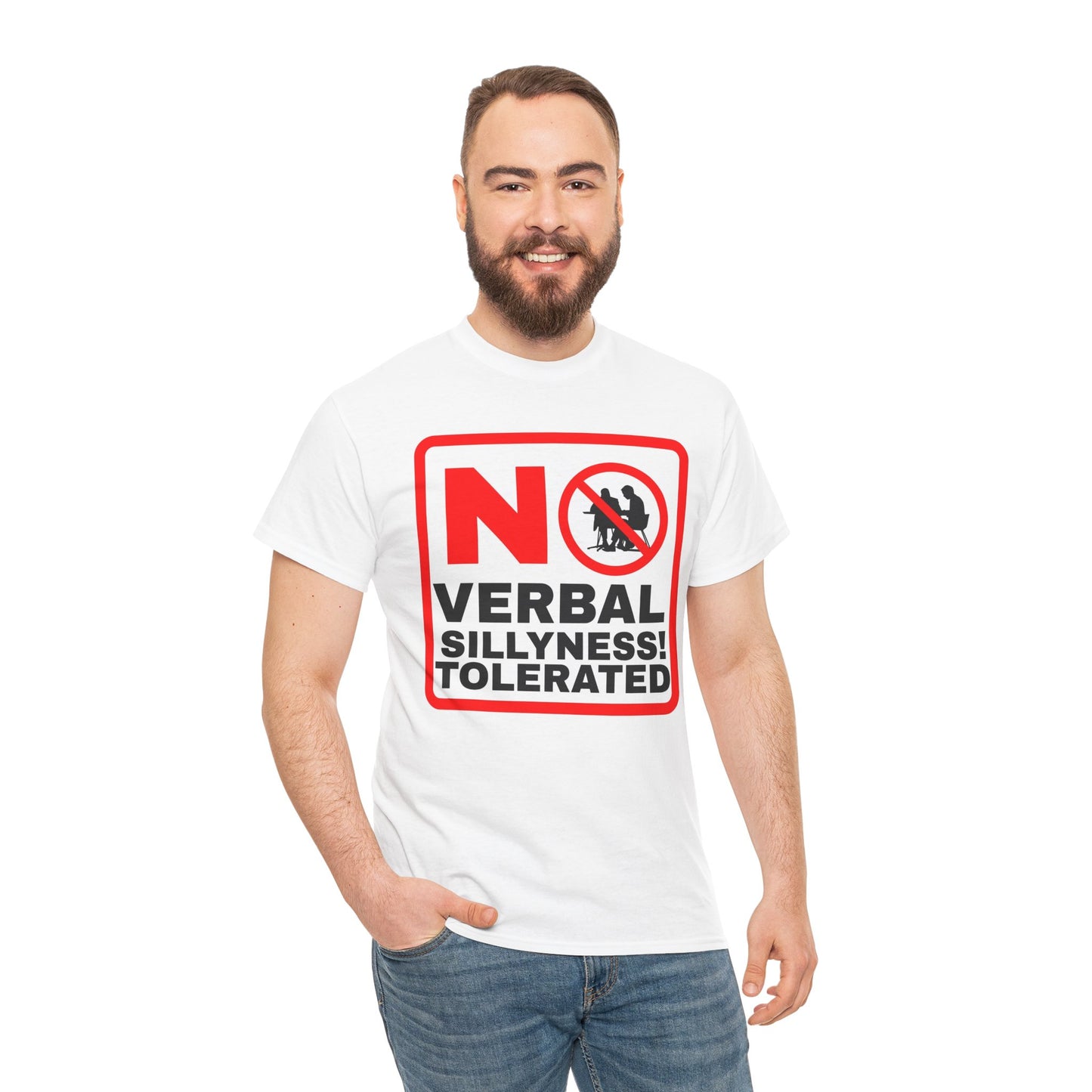 No Verbal Sillyness Tolerated