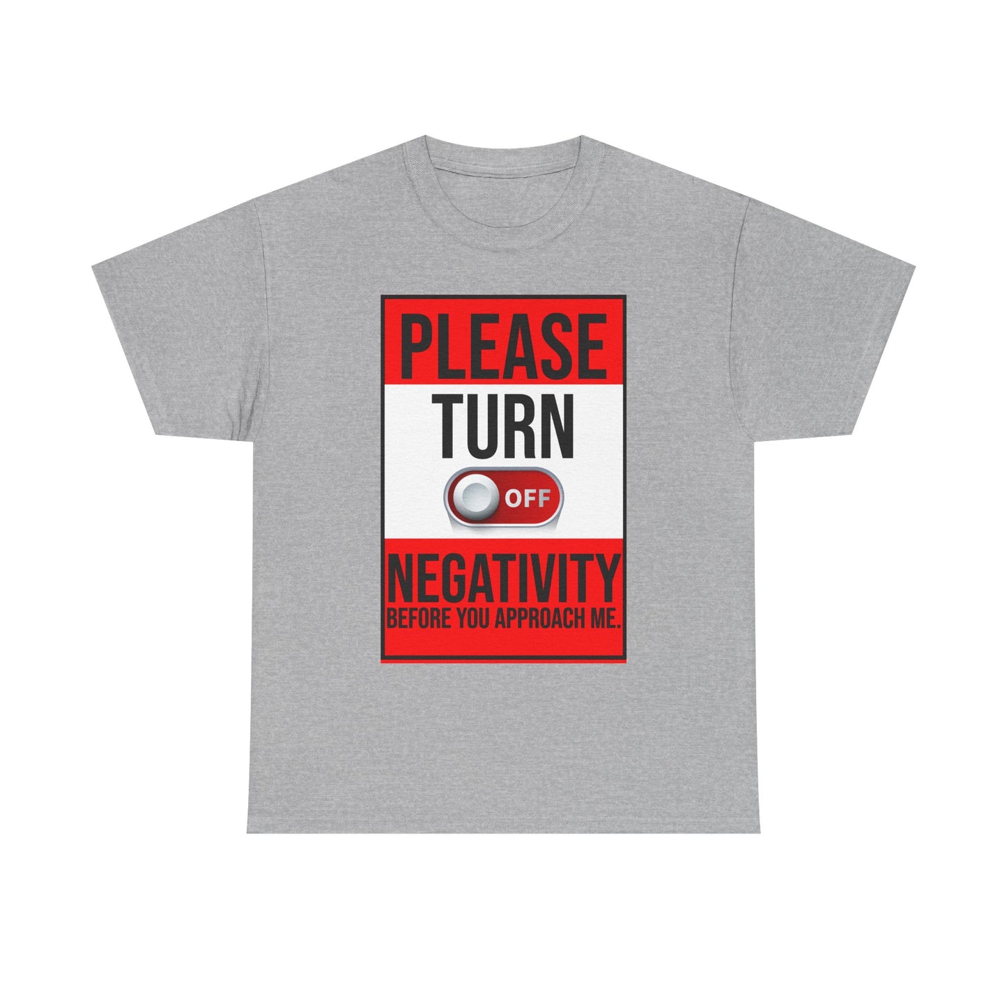 Turn Off Negativity