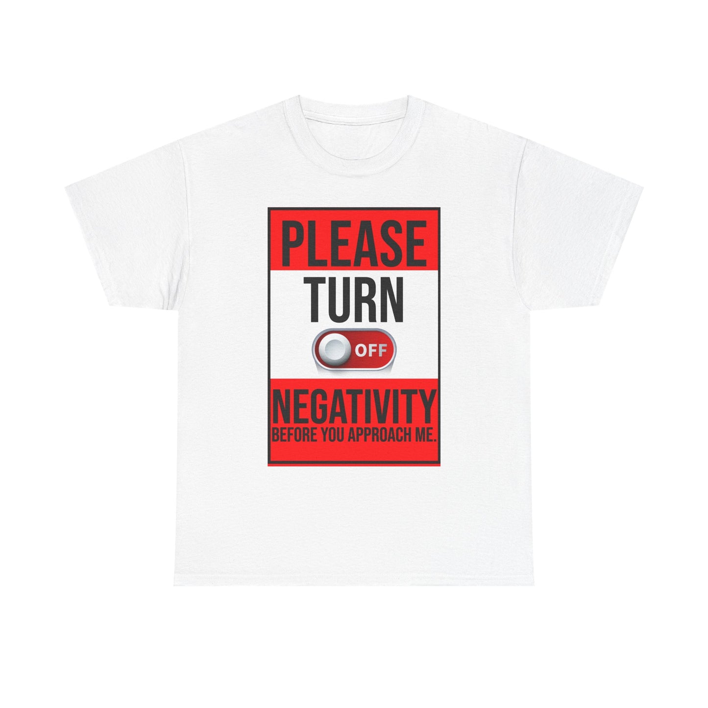 Turn Off Negativity