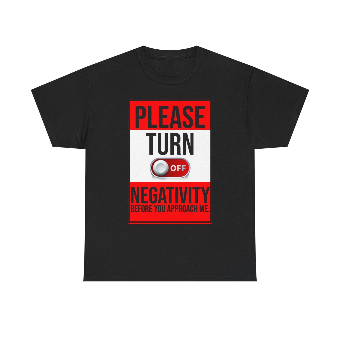 Turn Off Negativity