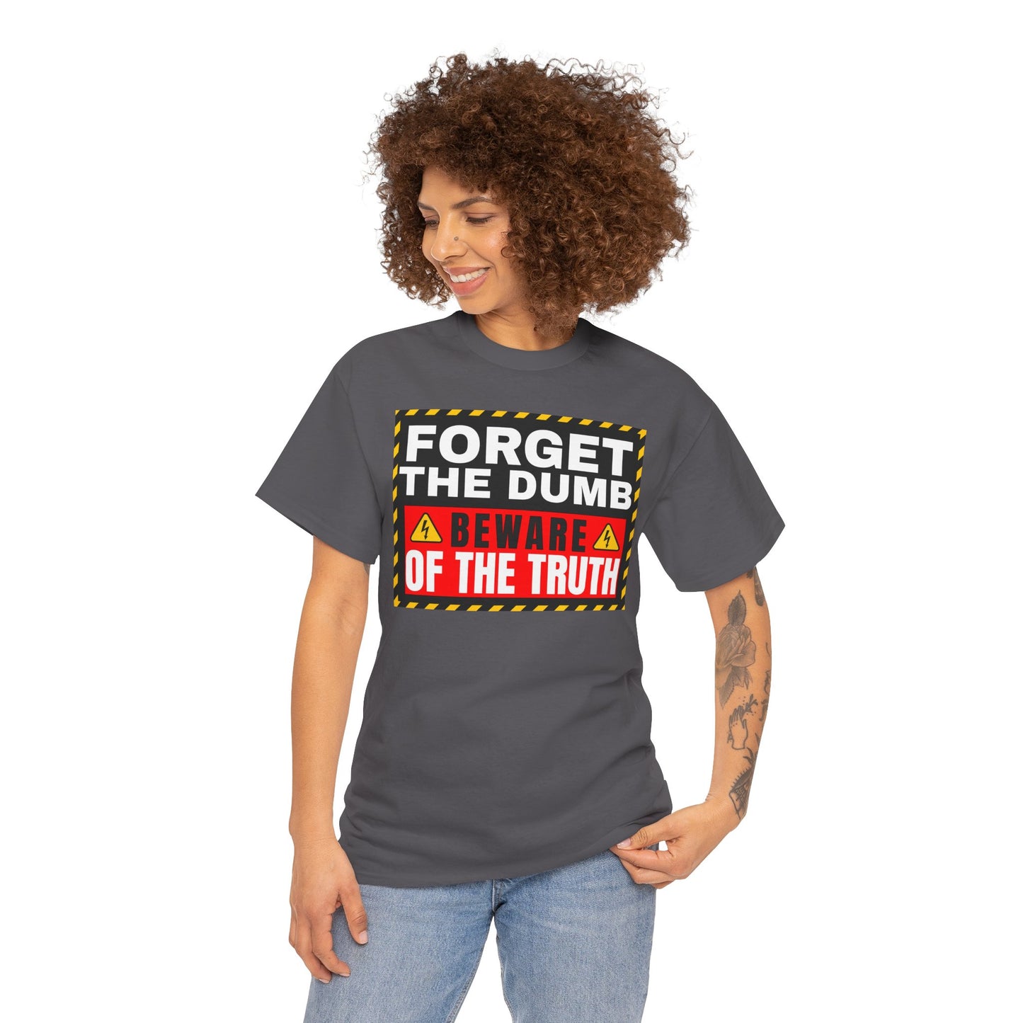 Forget The Dumb