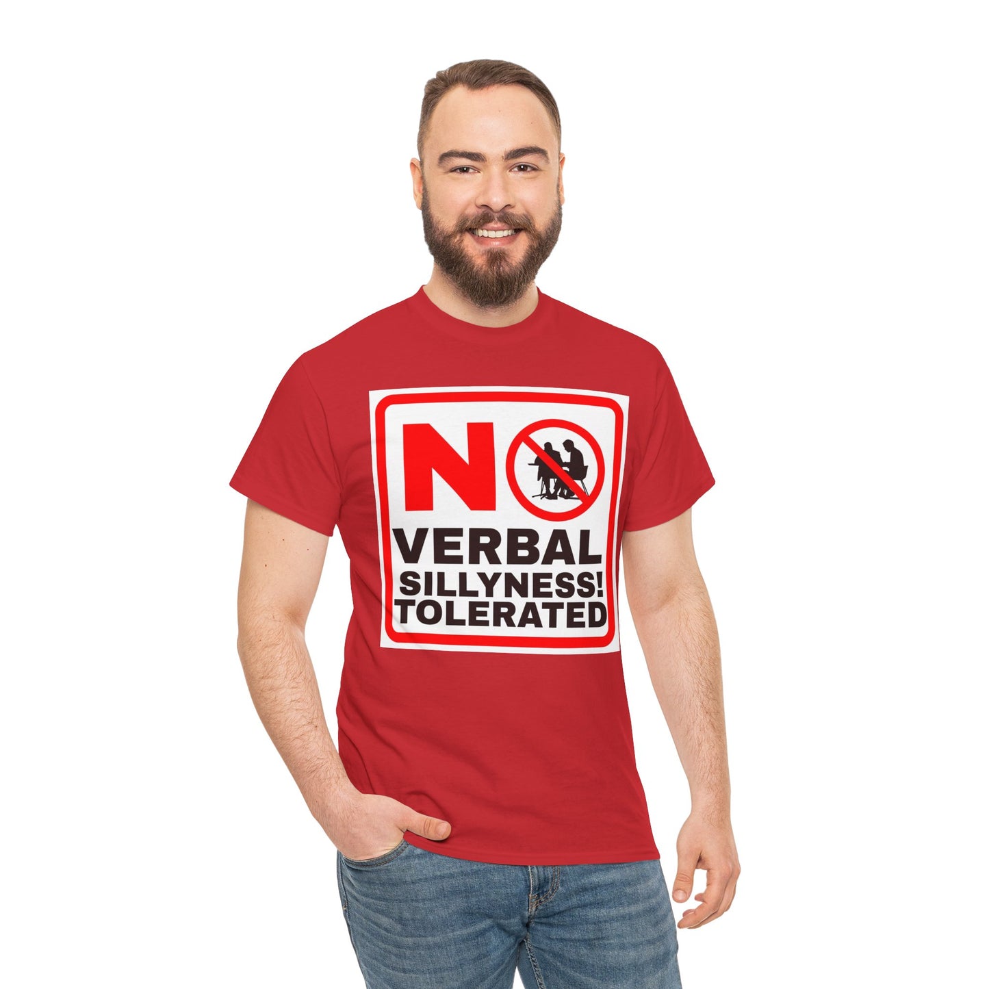 No Verbal Sillyness Tolerated