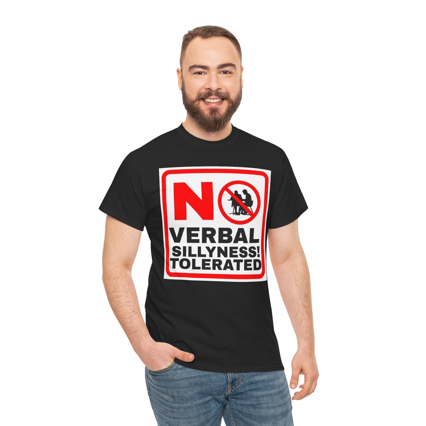 No Verbal Sillyness Tolerated