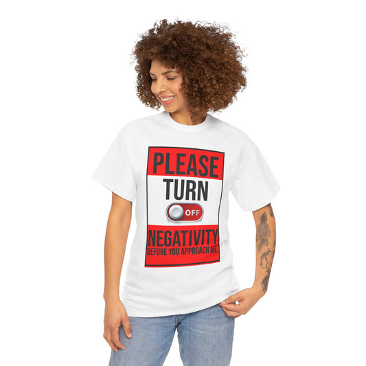 Turn Off Negativity