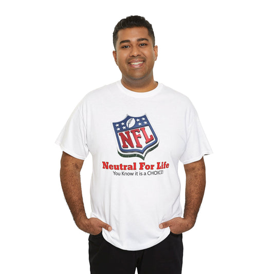 Neutral For Life